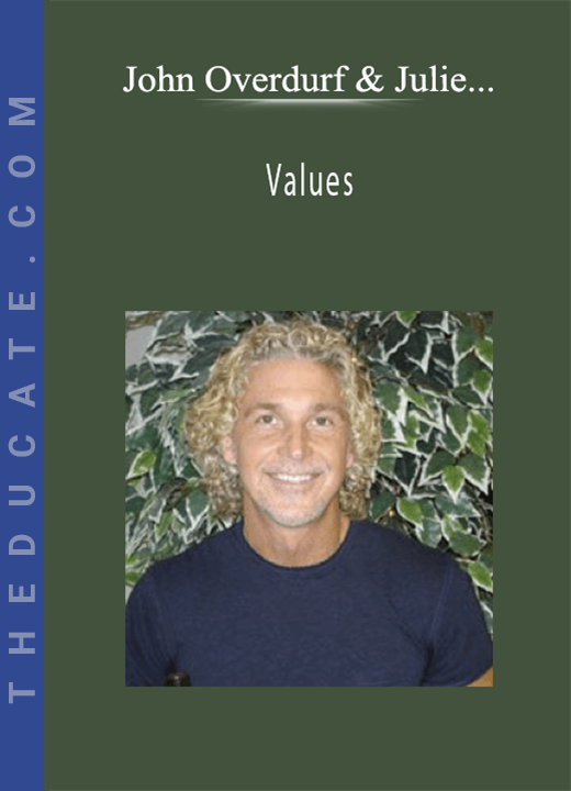John Overdurf & Julie Silverthorn - Values