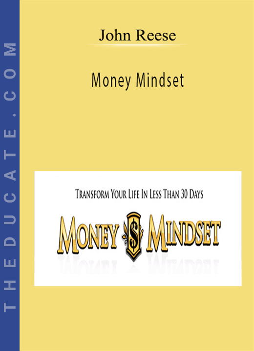 John Reese - Money Mindset