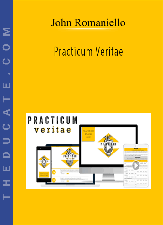 John Romaniello - Practicum Veritae