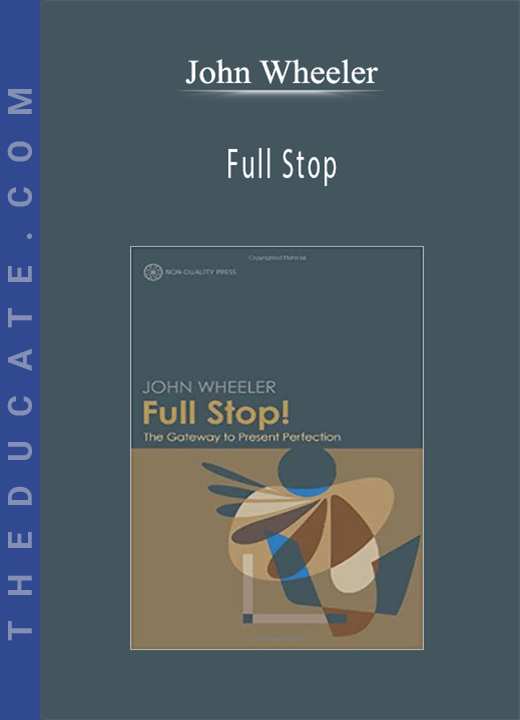 John Wheeler - Full Stop