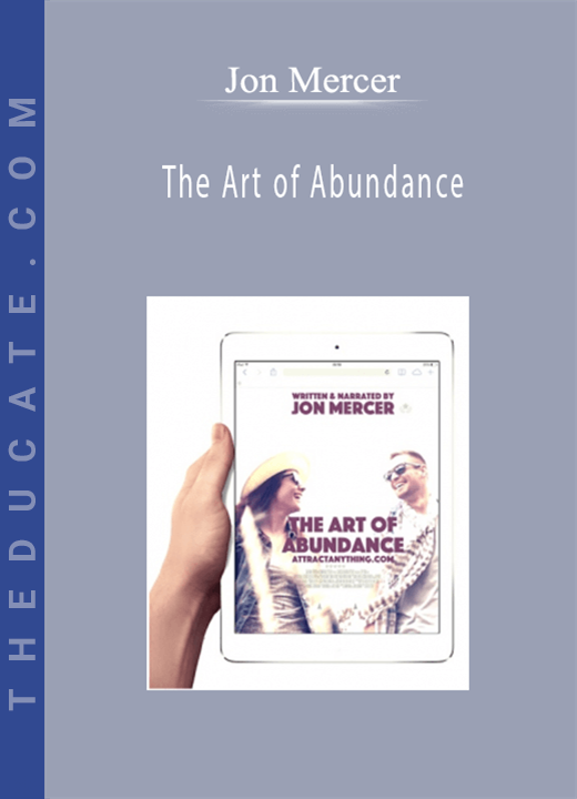 Jon Mercer - The Art of Abundance