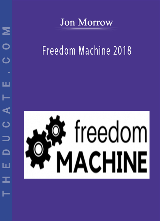 Jon Morrow - Freedom Machine 2018