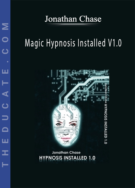 Jonathan Chase - Magic Hypnosis Installed V1.0