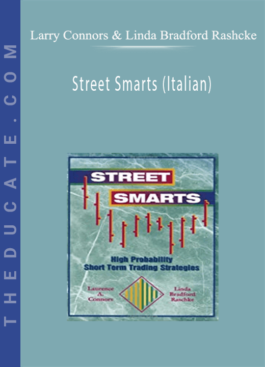 Larry Connors & Linda Bradford Rashcke - Street Smarts (Italian)
