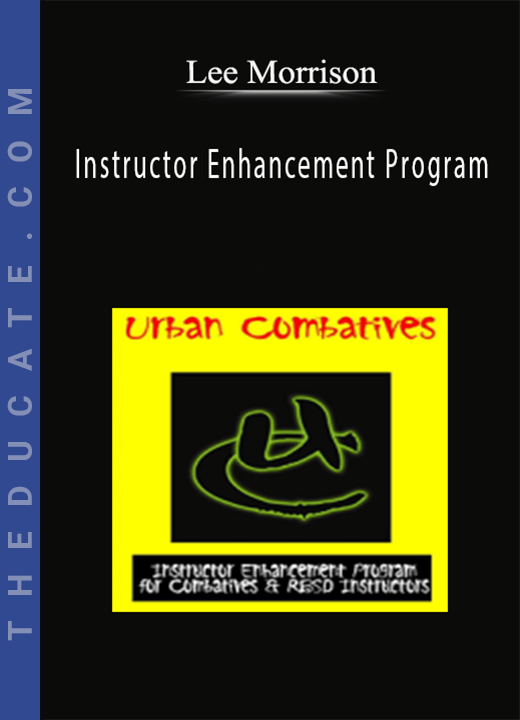Lee Morrison - Instructor Enhancement Program