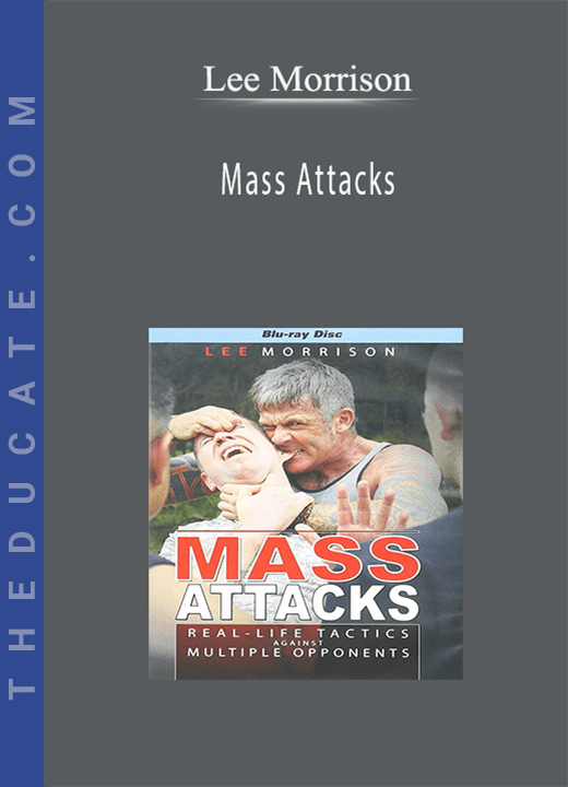Lee Morrison - Mass Attacks