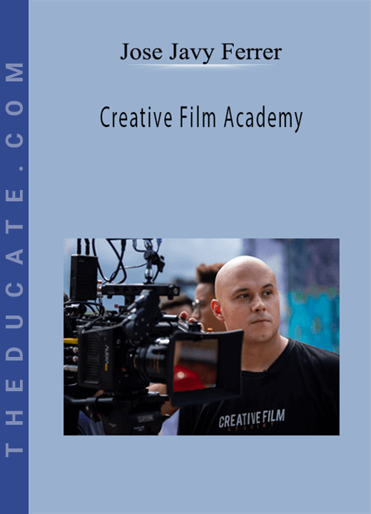Jose Javy Ferrer - Creative Film Academy