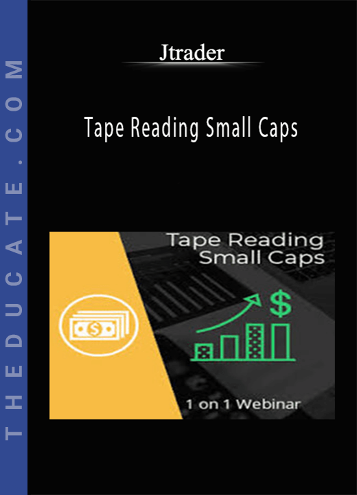 Jtrader - Tape Reading Small Caps