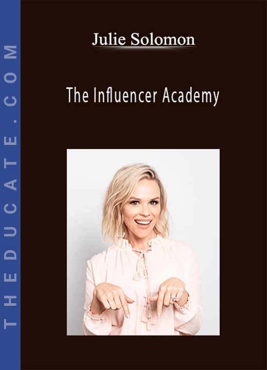 Julie Solomon - The Influencer Academy