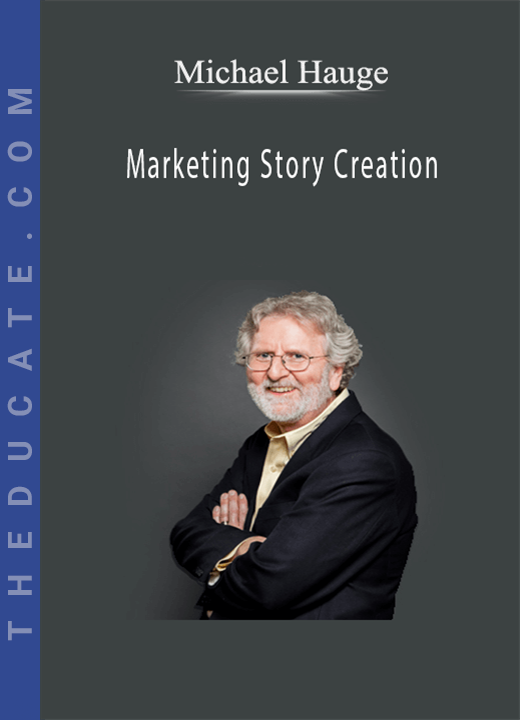 Michael Hauge - Marketing Story Creation