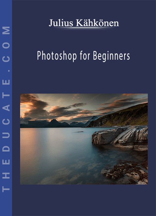 Julius Kähkönen - Photoshop for Beginners