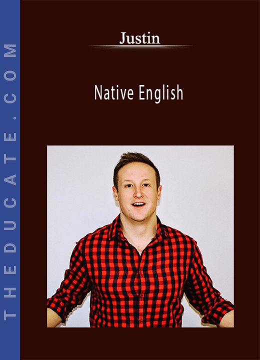 Justin - Native English