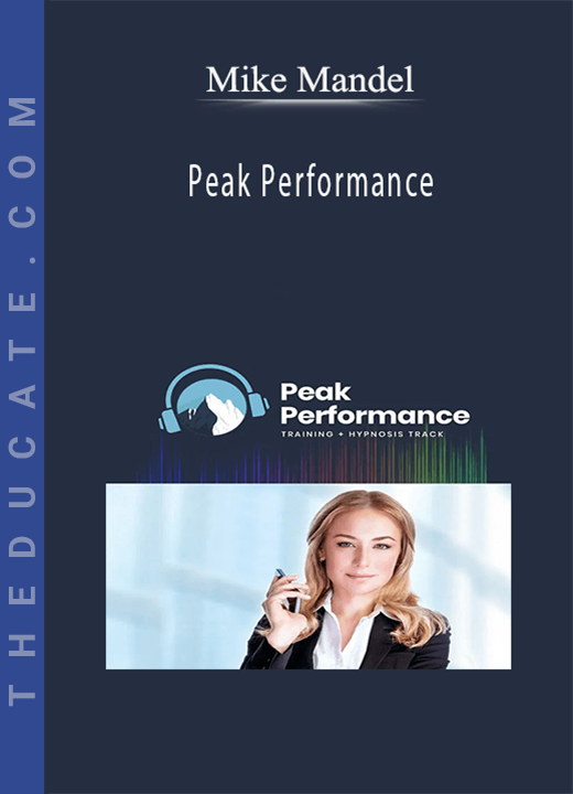 Mike Mandel - Peak Performance