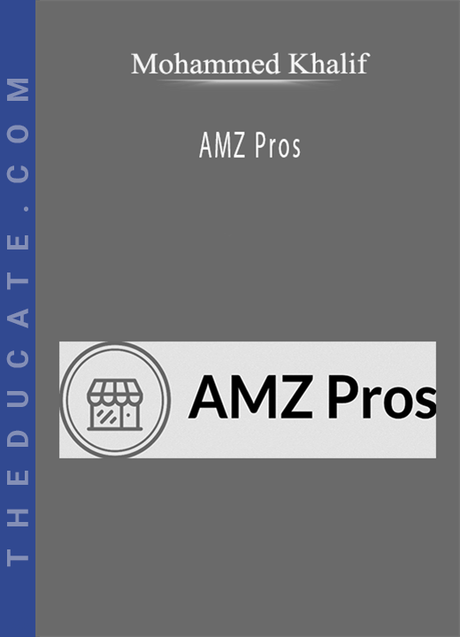 AMZ Pros - Mohammed Khalif