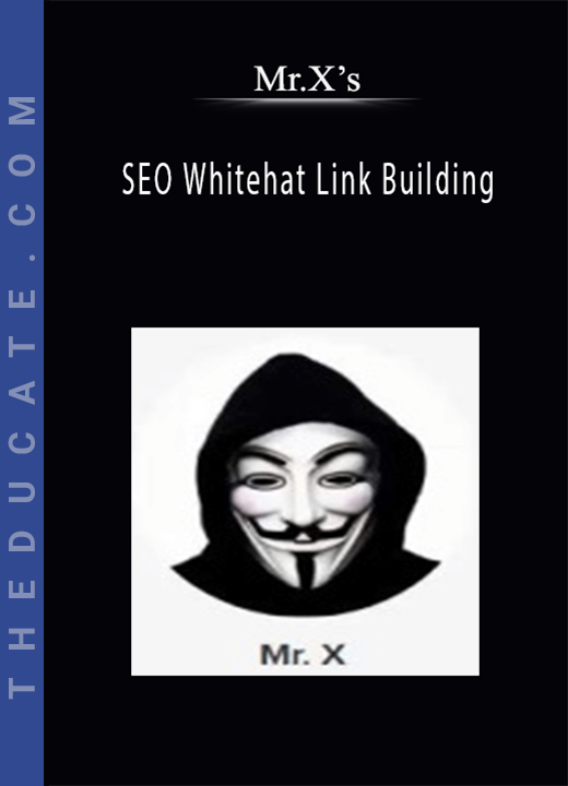 Mr.X's - SEO Whitehat Link Building