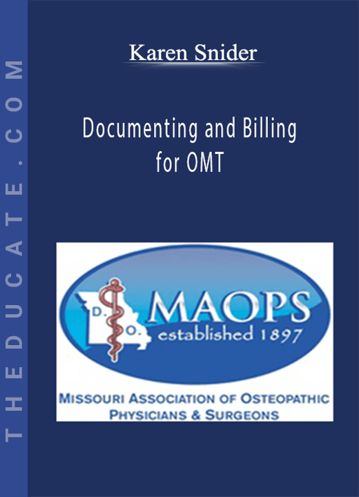 Karen Snider - Documenting and Billing for OMT
