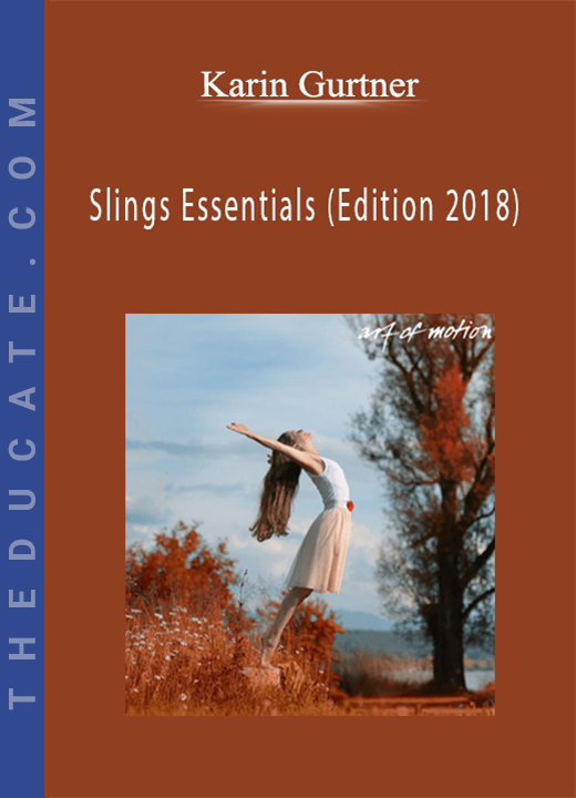 Karin Gurtner - Slings Essentials (Edition 2018)