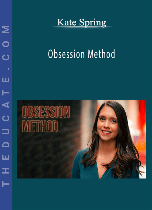 Kate Spring - Obsession Method
