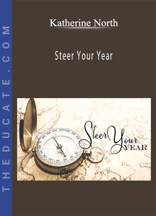 Katherine North - Steer Your Year
