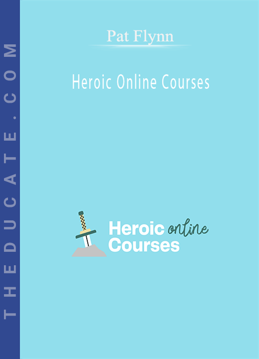 Pat Flynn - Heroic Online Courses
