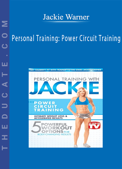 Personal Training: Power Circuit Training - Jackie Warner