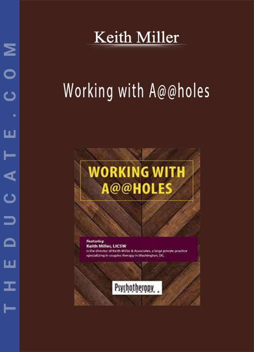 Keith Miller - Working with A@@holes