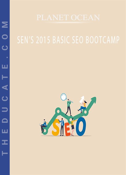 PLANET OCEAN - SEN'S 2015 BASIC SEO BOOTCAMP
