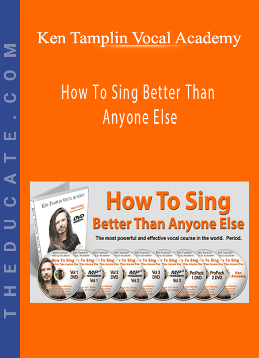 Ken Tamplin Vocal Academy - How To Sing Better Than Anyone Else