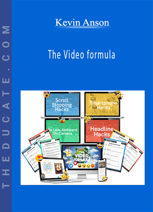 Kevin Anson - The Video formula