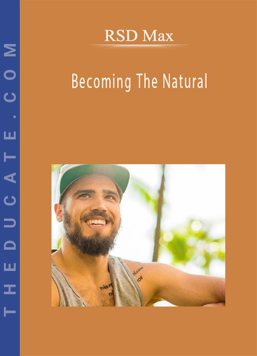 RSD Max - Becoming The Natural