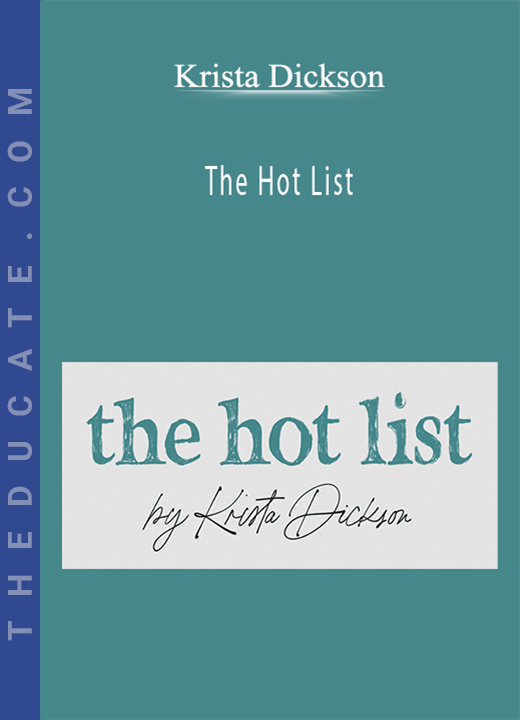 Krista Dickson - The Hot List