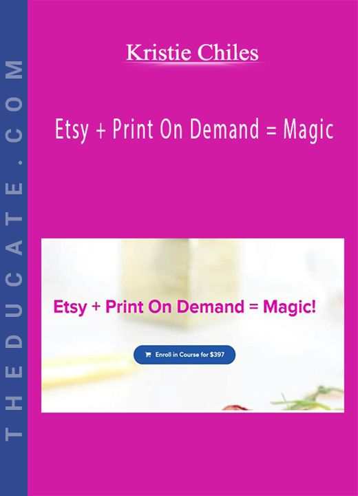 Kristie Chiles - Etsy + Print On Demand = Magic