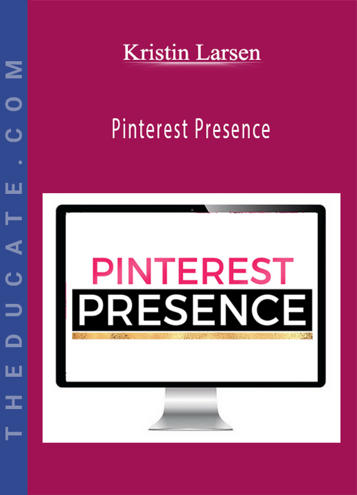 Kristin Larsen - Pinterest Presence