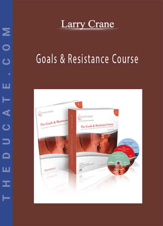 Larry Crane - Goals & Resistance Course
