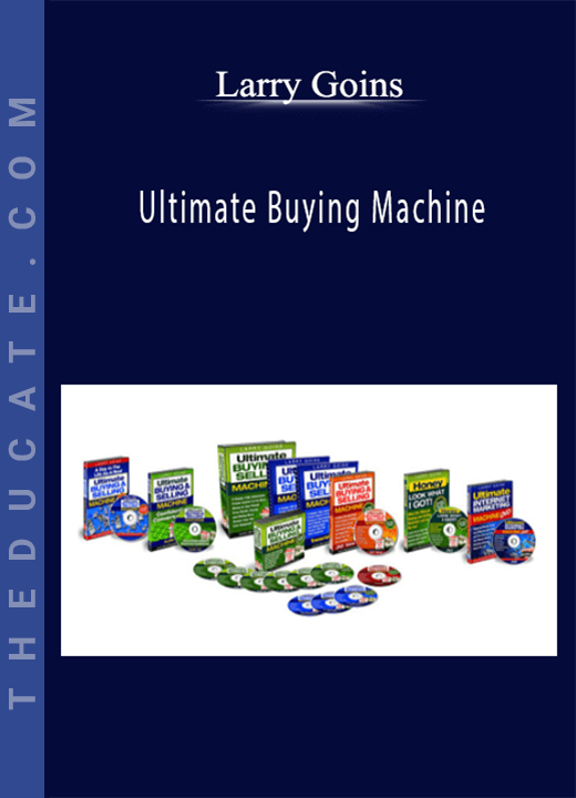 Larry Goins - Ultimate Buying Machine