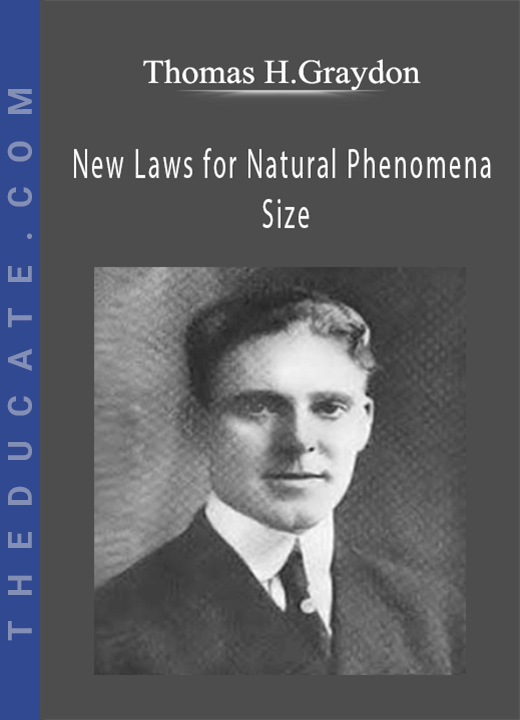 Thomas H.Graydon - New Laws for Natural Phenomena Size