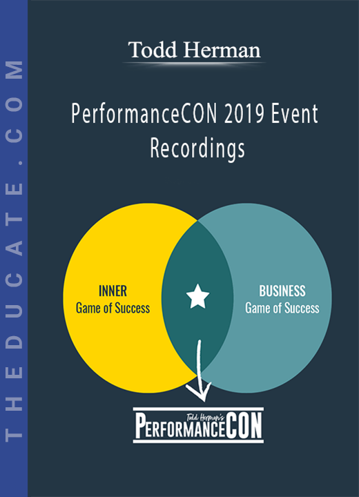 Todd Herman - PerformanceCON 2019 Event Recordings