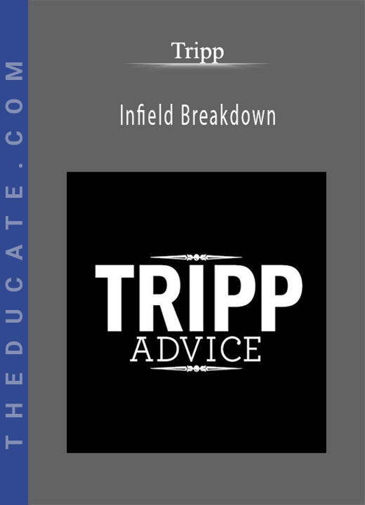 Tripp - Infield Breakdown