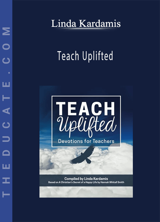 Linda Kardamis - Teach Uplifted