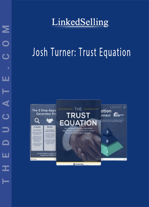 LinkedSelling - Josh Turner: Trust Equation
