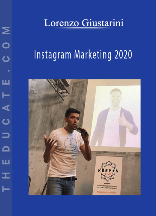 Lorenzo Giustarini - Instagram Marketing 2020