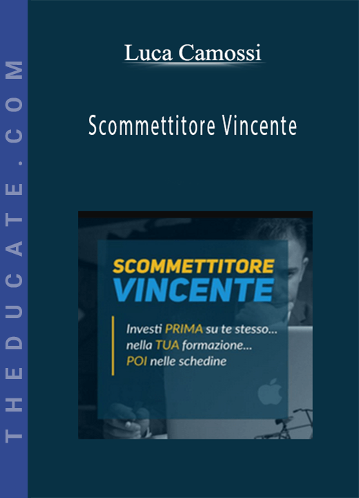 Luca Camossi - Scommettitore Vincente