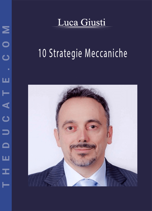 Luca Giusti - 10 Strategie Meccaniche
