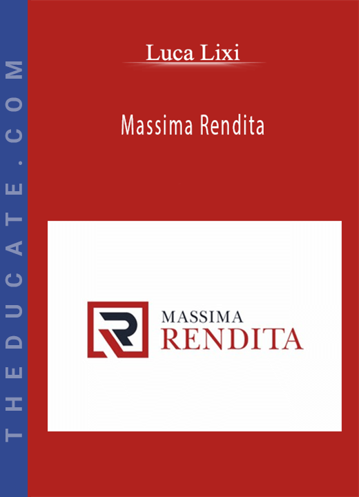 Luca Lixi - Massima Rendita