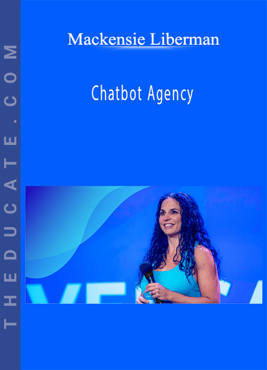 Mackensie Liberman - Chatbot Agency