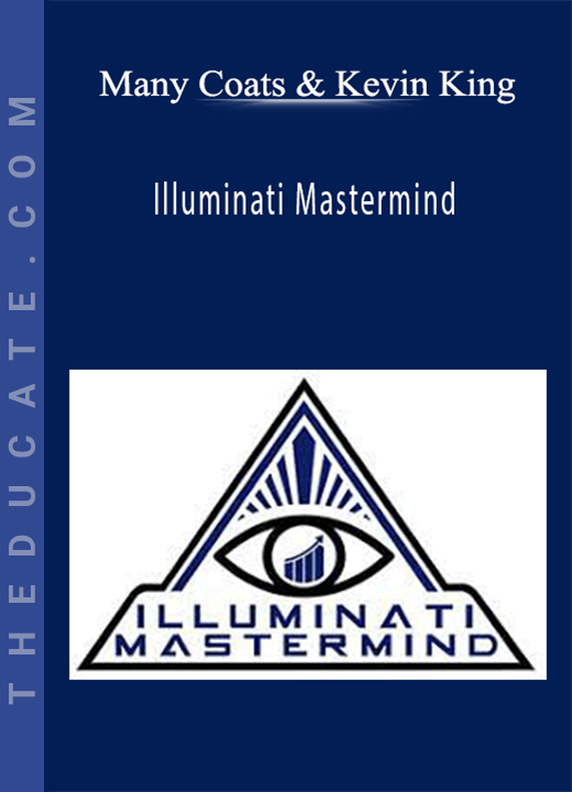 Many Coats & Kevin King - Illuminati Mastermind