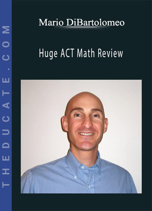 Mario DiBartolomeo - Huge ACT Math Review