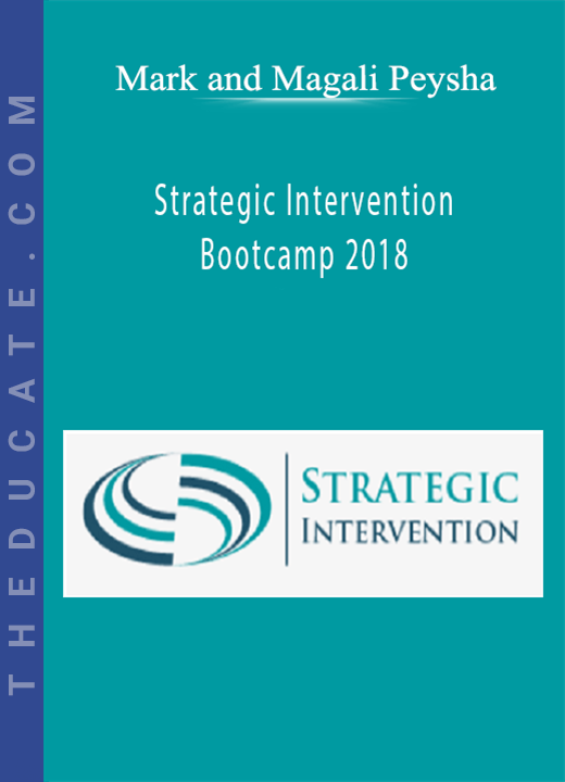 Mark and Magali Peysha - Strategic Intervention Bootcamp 2018