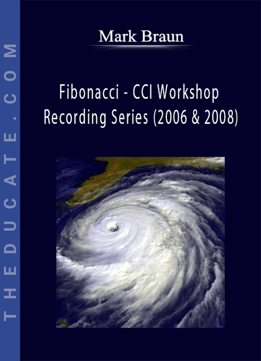 Mark Braun - Fibonacci - CCI Workshop Recording Series (2006 & 2008)