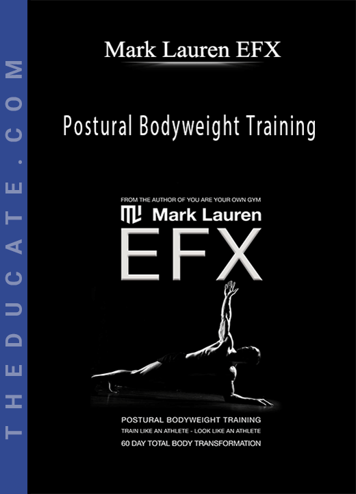 Mark Lauren EFX - Postural Bodyweight Training
